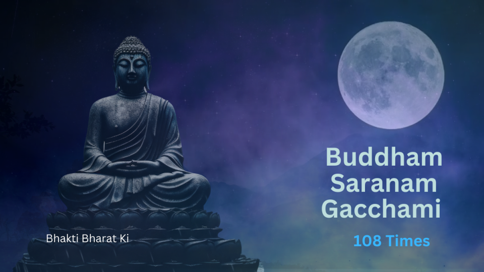 Buddham-Saranam-Gacchami
