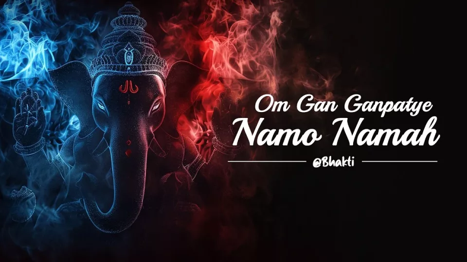Om Gan Ganpatye Namo Namah